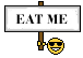 :eatme:
